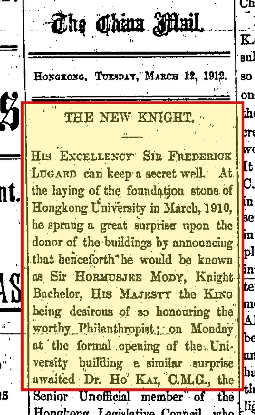 China Mail, 12 March 1912, printed p. 6: the University opening; the New Knight
